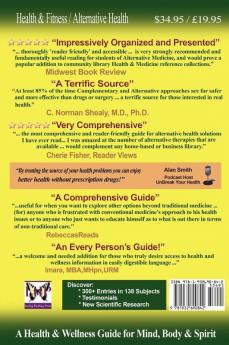 UnBreak Your Health: The Complete Guide to Complementary & Alternative Therapies
