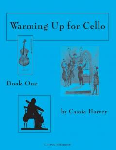 Warming Up for Cello Book One