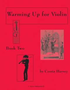 Warming Up for Violin Book Two