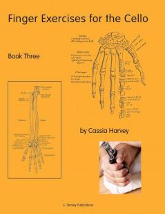 Finger Exercises for the Cello Book Three