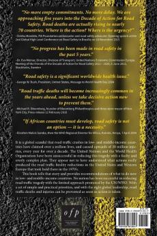 Reducing Global Road Traffic Tragedies: The Lost History of Success in the Rich World Now Urgently Needed in Developing Nations