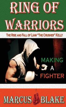 Ring of Warriors: Making a Fighter: 1