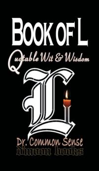 Book of L: Quotable Wit and Wisdom: 1