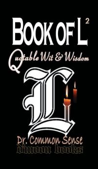 Book of L vol.ii: Quotable Wit and Wisdom: 2