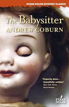 The Babysitter (Stark House Mystery Classic)