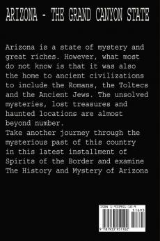 Spirits of the Border: The History and Mystery of Arizona