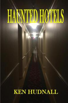 Haunted Hotels