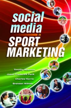 Social Media in Sport Marketing