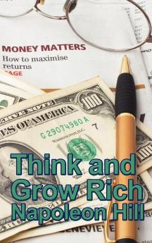 Think and Grow Rich