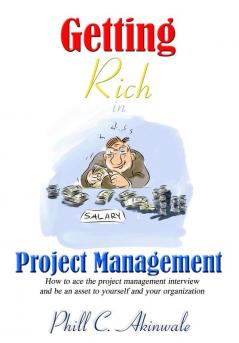 Getting Rich in Project Management