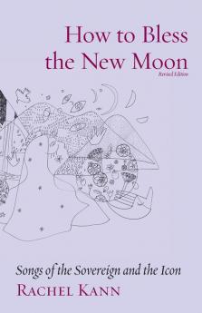 How to Bless the New Moon