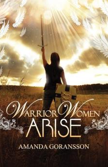Warrior Women Arise