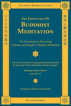 The Essentials of Buddhist Meditation