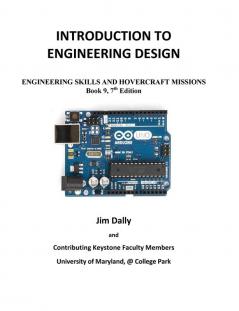 Introduction to Engineering Design: Book 9 7th Edition: Engineering Skills and Hovercraft Missions