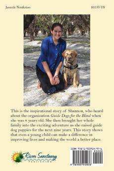 Shannon Raises Puppies for Guide Dogs for the Blind