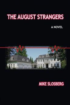 The August Strangers