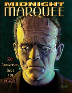 Midnight Marquee 50th Anniversary Issue 1963-2013 #79 (Midnight Marquee Magazine)