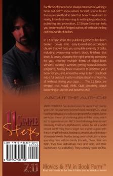 11 Simple Steps: To Writing Designing Self-Publishing & Marketing Your Very First Book