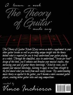 The Theory of Guitar Made Easy: 1 (Lesson a Week)