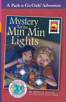 Mystery of the Min Min Lights: Australia 1: 9 (Pack-N-Go Girls Adventures)