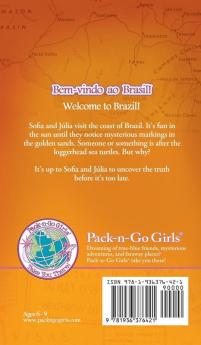 Mystery of the Lazy Loggerhead: Brazil 2: 7 (Pack-N-Go Girls Adventures)