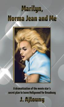 Marilyn Norma Jean and Me