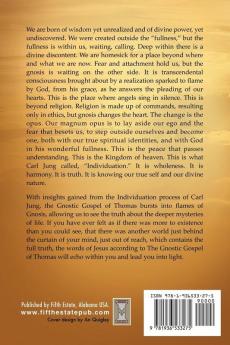 The Gnostic Gospel of Thomas: Wholeness Enlightenment and Individuation