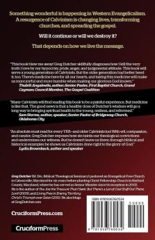 Killing Calvinism: How to Destroy a Perfectly Good Theology from the Inside