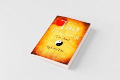 Tao Te Ching (The Way) by Lao-Tzu