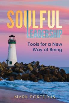Soulful Leadership
