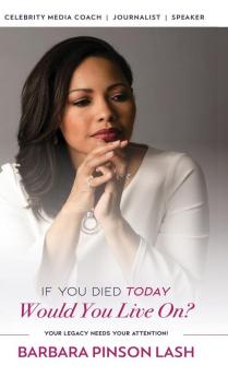 If You Died Today Would You Live On?: Your Legacy Needs Your Attention!