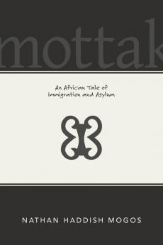 Mottak: An African Tale of Immigration and Asylum