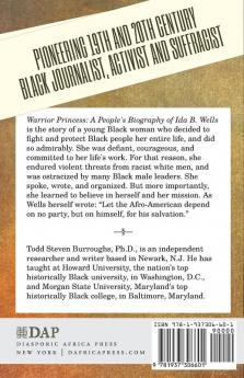 Warrior Princess: A People's Biography of Ida B. Wells