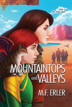 Mountaintops and Valleys: 3 (Peaks Saga)