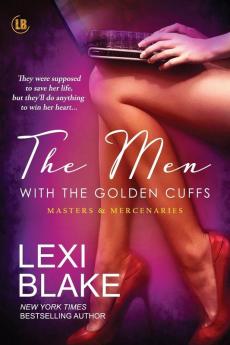 The Men with the Golden Cuffs: 2 (Masters and Mercenaries)