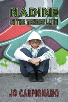 Nadine in the Tenderloin