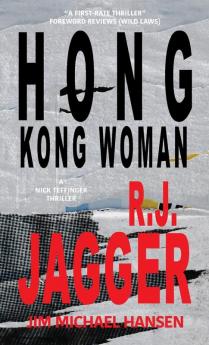 Hong Kong Woman (A Nick Teffinger Thriller)