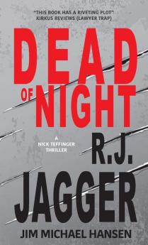 Dead Of Night (A Nick Teffinger Thriller)