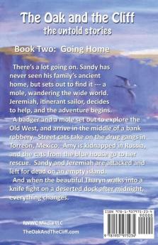 Going Home: The Oak and the Cliff: the Untold Stories Book Two