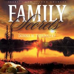 Family Secrets: 1 (Secrets and Second Chances)