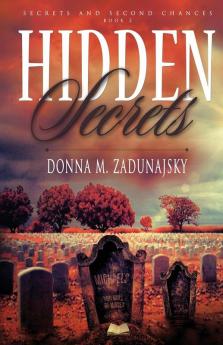 Hidden Secrets: 2 (Secrets and Second Chances)