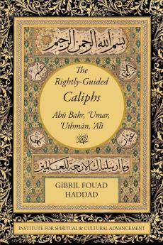 The Rightly-Guided Caliphs