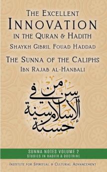 The Excellent Innovation in the Quran and Hadith