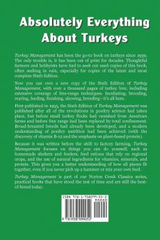 Turkey Management: A Comprehensive Guide to Raising Turkeys: 7 (Norton Creek Classics)