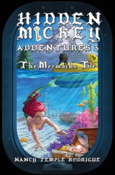 Hidden Mickey Adventures 3: The Mermaid's Tale