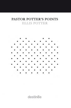 Pastor Potter's Points