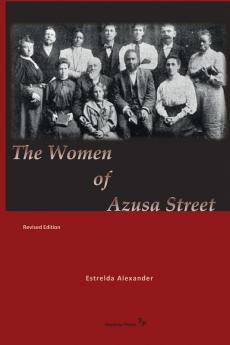The Women of Azusa Street