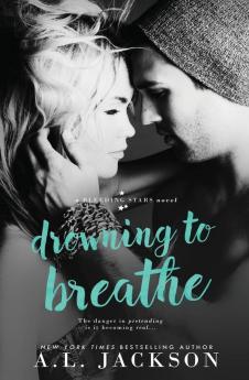 Drowning to Breathe: 2 (Bleeding Stars)