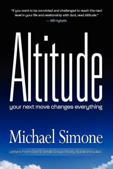 Altitude: Your Next Move Changes Everything