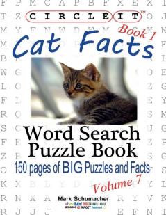 Circle It Cat Facts Book 1 Word Search Puzzle Book